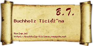 Buchholz Ticiána névjegykártya